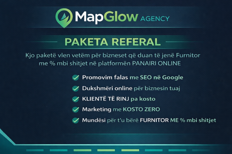 Paketa REFERAL LINK per furnitor me perqindje, Regjistro biznesin FALAS ne Panairi Online dhe fito kliente te rinj, Promovim falas ne Google shkup, agjenci marketingu Gostivar, marketing per biznese te vogla, reklame online falas, marketing Gostivar